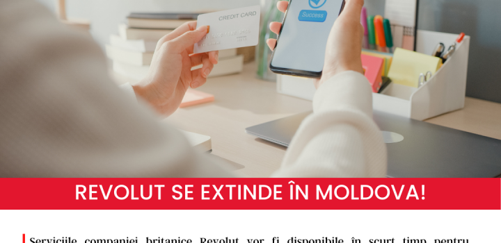 Компания Revolut  будет предоставлять услуги в Молдове!