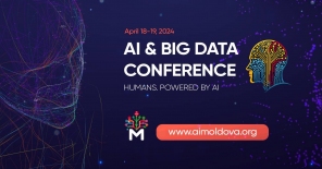 Conferința „Inteligența Artificială & Big Data” va explora rolul și potențialul disruptiv al noilor tehnologii  în accelerarea progresului și inovației în regiune